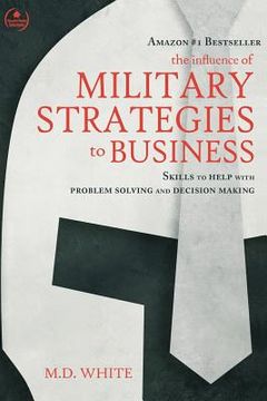 portada The Influence of Military Strategies to Business (en Inglés)