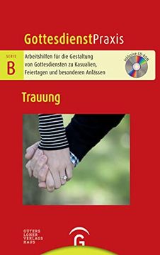 portada Trauung: Mit Cd-Rom (Gottesdienstpraxis Serie b) (en Alemán)
