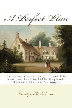 portada A Perfect Plan: Helena's Stories: Britannia, Vol. I (en Inglés)
