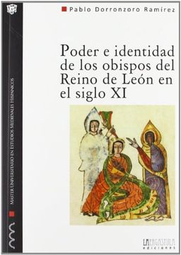 portada Poder e Identidad de los Obispos del Reino de Leon en el Siglo xi (in Spanish)