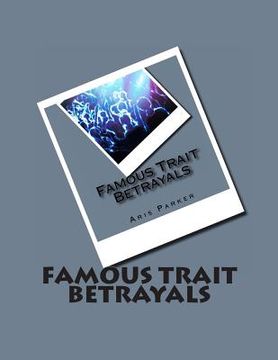 portada Famous Trait Betrayals (en Inglés)