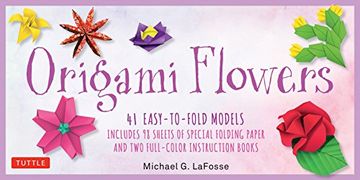 portada Origami Flowers Kit: 41 Easy-To-Fold Models - Includes 98 Sheets of Special Origami Paper (Kit With two Origami Books of 41 Projects) Great for Kids and Adults! 