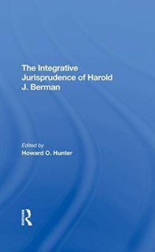 portada The Integrative Jurisprudence of Harold j. Berman (in English)