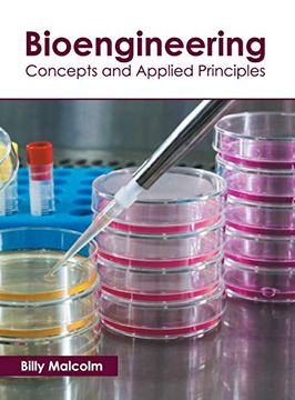portada Bioengineering: Concepts and Applied Principles (en Inglés)