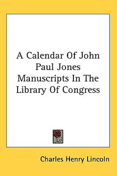 portada a calendar of john paul jones manuscripts in the library of congress (en Inglés)