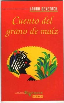 portada cuento del grano de maíz (in Spanish)