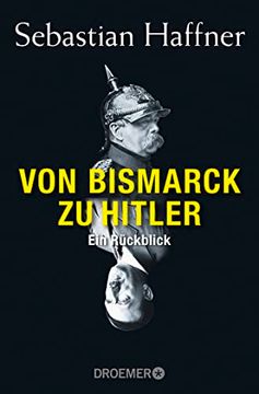 portada Von Bismarck zu Hitler: Ein Rückblick (en Alemán)