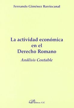 portada La Actividad Económica en el Derecho Romano. Análisis Contable (in Spanish)