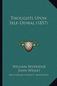 portada thoughts upon self-denial (1857) (en Inglés)