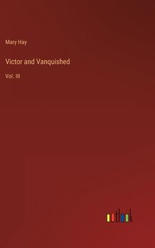 portada Victor and Vanquished: Vol. III