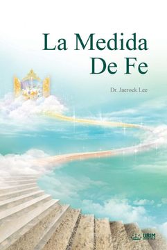 portada La Medida de fe: The Measure of Faith (Spanish) (in Spanish)