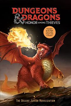 portada Dungeons & Dragons: Honor Among Thieves: The Deluxe Junior Novelization (Dungeons & Dragons: Honor Among Thieves) (in English)
