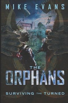 portada The Orphans: Surviving the Turned Vol II (en Inglés)