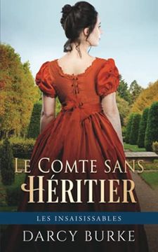 portada Le Comte Sans Héritier (Les Insaisissables) (en Francés)
