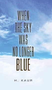portada When The Sky Was No Longer Blue (in English)