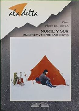 portada Norte y Sur: (Mckinley y Monte Sarmiento) (2ª Ed. ) (in Spanish)