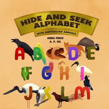 portada Hide and Seek Alphabet: With Australian Animals