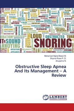 portada Obstructive Sleep Apnea And Its Management - A Review (en Inglés)