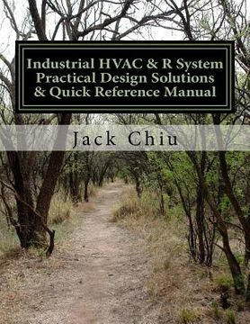 portada Industrial HVAC & R System Practical Design Solutions & Quick Reference Manual (en Inglés)