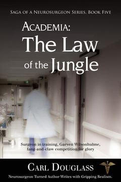 portada Academia: The Law of the Jungle (en Inglés)