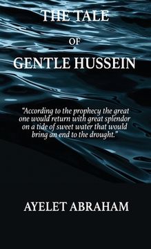 portada The Tale of Gentle Hussein (en Inglés)
