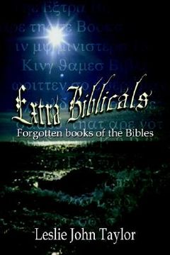 portada extra biblicals: forgotten books of the bibles (en Inglés)