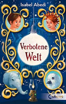 portada Verbotene Welt: Spannendes Fantasyabenteuer für Kinder ab 10 Jahren (in German)
