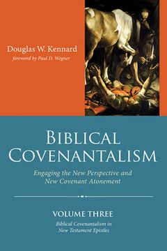 portada Biblical Covenantalism, Volume 3 (en Inglés)