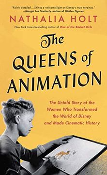 portada The Queens of Animation: The Untold Story of the Women who Transformed the World of Disney and Made Cinematic History (Thorndike Press Large Print Nonfiction) 