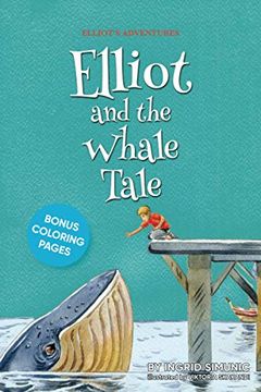 portada Elliot and the Whale Tale (in English)