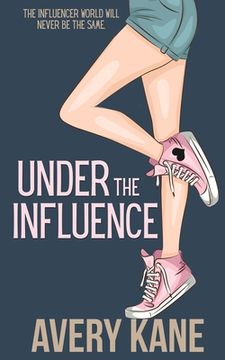 portada Under the Influence (en Inglés)