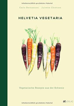 portada Helvetia Vegetaria: Vegetarische Rezepte aus der Schweiz (en Alemán)