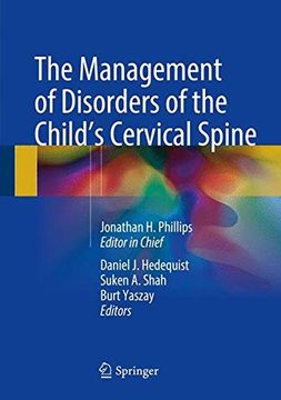 portada The Management of Disorders of the Child’S Cervical Spine (en Inglés)