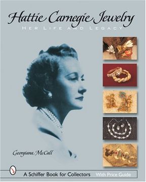 portada Hattie Carnegie (r) Jewelry: Her Life and Legacy (en Inglés)