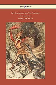 portada The Rhinegold and the Valkyrie - the Ring of the Niblung - Volume i - Illustrated by Arthur Rackham (en Inglés)
