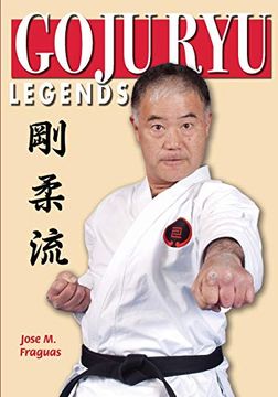 portada Goju ryu Legends (en Inglés)