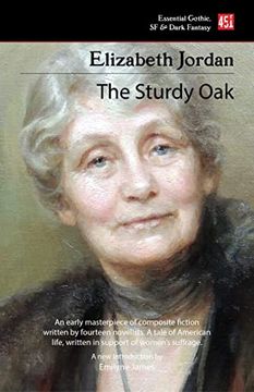 portada The Sturdy oak (New Edition) (Foundations of Feminist Fiction) (en Inglés)