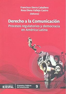 portada Derecho a la Comunicacion (in Spanish)