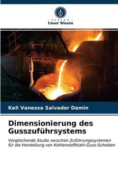 portada Dimensionierung des Gusszuführsystems (en Alemán)