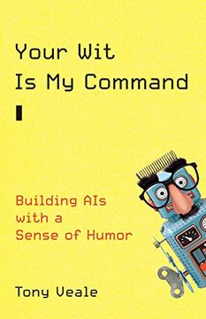 portada Your wit is my Command: Building ais With a Sense of Humor (en Inglés)