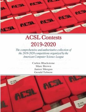 portada ACSL Contests 2019-2020: The comprehensive and authoritative collection of the 2019-2020 competitions organized by the American Computer Scienc (en Inglés)