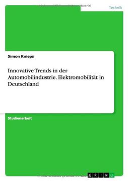 portada Innovative Trends in der Automobilindustrie. Elektromobilität in Deutschland (German Edition)