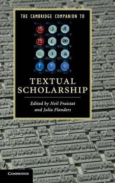 portada The Cambridge Companion to Textual Scholarship (Cambridge Companions to Literature) (in English)
