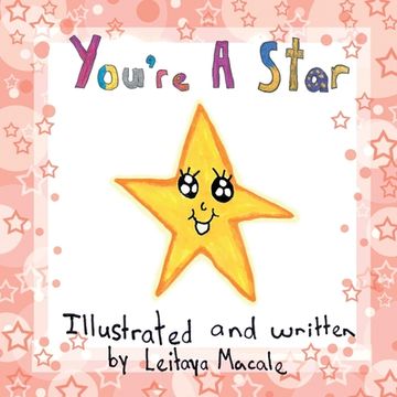 portada You're a Star: A 'by children, for children' Book (in English)