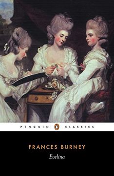 portada Evelina: Or the History of a Young Lady's Entrance Into the World (Penguin Classics) 