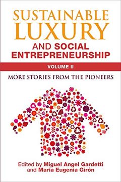 portada Sustainable Luxury and Social Entrepreneurship. Volume ii More Stories From the Pioneers