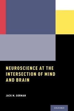 portada Neuroscience at the Intersection of Mind and Brain 