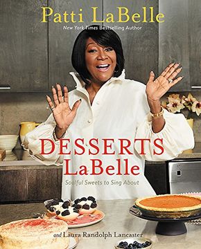 portada Desserts Labelle: Soulful Sweets to Sing About (in English)