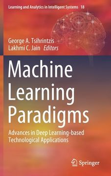 portada Machine Learning Paradigms: Advances in Deep Learning-Based Technological Applications