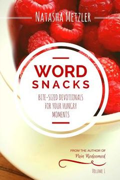 portada WordSnacks: Bite-Sized Devotionals for Your Hungry Moments